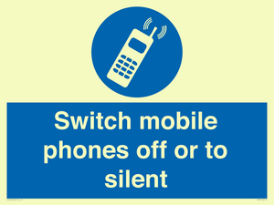 Switch mobile phones off or to silent